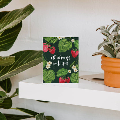 Pick You Greeting Card | Valentine's Love Friendship